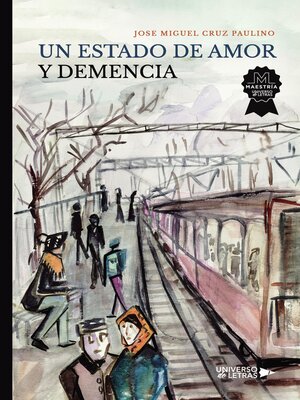 cover image of Un Estado de Amor y Demencia